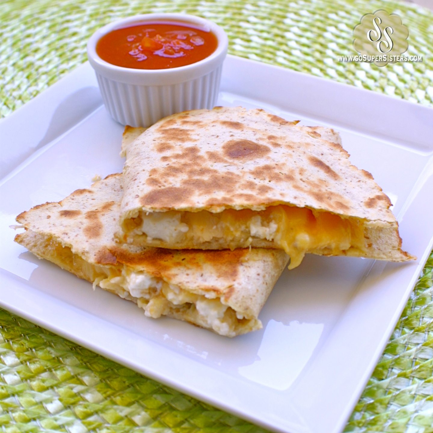 Three Cheese Chicken Quesadilla Super Sister Fitness