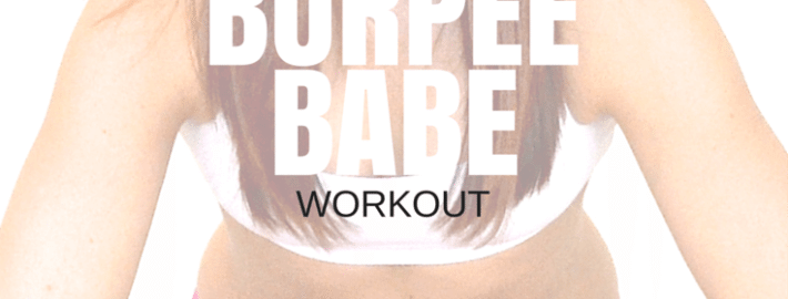 Burpee Babe Workout