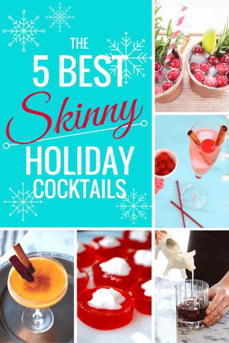 The Best Healthy Holiday Drink Recipes | Skinny, Low Calorie Cocktails ...